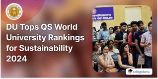 DU Tops QS World University Rankings for Sustainability 2024 among Indian Universities